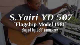 SYairi YD507 quotFlagship Model 1981quot [upl. by Clemmie]