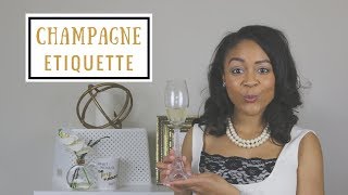 How To Elegantly Drink Champagne  Champagne Etiquette  How To Be A Lady [upl. by Meesan894]