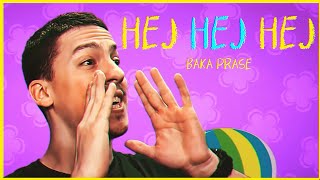 BakaPrase  HEJ HEJ HEJ Official Music Video [upl. by Shara]