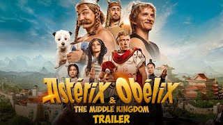 Astérix and Obélix  The Middle Kingdom  Official Trailer HD [upl. by Florette]