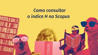 2 Como consultar o Índice H na Scopus [upl. by Apeed]