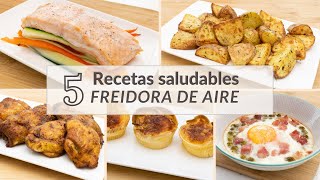 RECETAS en FREIDORA de AIRE ¡¡Saludables y deliciosas Muy fáciles [upl. by Rahal257]