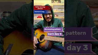 Humnava mere guitar cover by Prajjwal Singh  strumming pattern learn day 3 shorts jubinnautiyal [upl. by Schertz671]