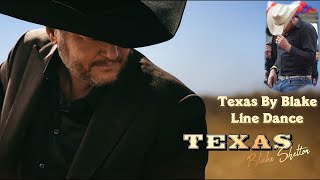 TEXAS BY BLAKE  LINE DANCE  TUTO amp DEMO [upl. by Teodor539]