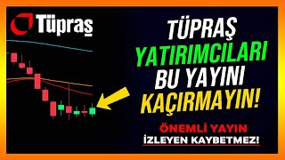 TÜPRAŞ YATIRIMCILARI DİKKAT BUNU YAPAN KAYBETMEZ  Tuprs Hisse Analiz  Yorum  Borsa  Hisse [upl. by Imuyam]