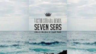 Berkes Olivér amp Tóth Andi  Seven Seas Victor Strada Remix Radio Edit [upl. by Dranyam]