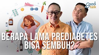 Berapa Lama Prediabetes Bisa Sembuh [upl. by Joya]