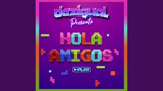 Hola Amigos [upl. by Fortna]