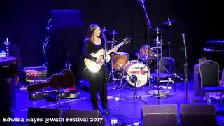 Edwina Hayes Wath Festival 2017 [upl. by Tennaj]