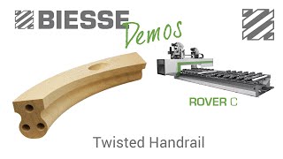 Biesse Rover C  Twisted Handrail [upl. by Borreri]