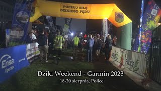 Dziki Weekend  Garmin 2023 [upl. by Yssor809]