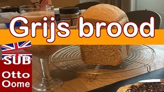 Hoe bak je Grijs Brood met een broodbakmachine [upl. by Warfourd827]