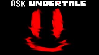 Ask Undertale Season 2 FINALE [upl. by Esidnac]