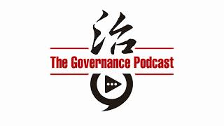 The Governance Podcast  Why President Xi Jinping is committed to national rejuvenation [upl. by Falkner]