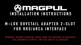 Magpul Instructions  MLOK Dovetail Adapter for RRS  ARCA [upl. by Horbal]