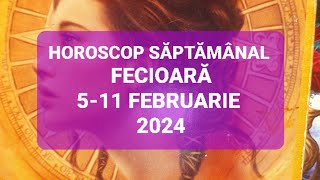 Fecioara Tarot Horoscop 511 Februarie 2024 [upl. by Val]