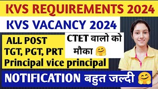 KVS Recruitment 2024 केंद्रीय विद्यालय भर्ती 2024KVS Teacher New Vacancy 2024 [upl. by Tadeas563]