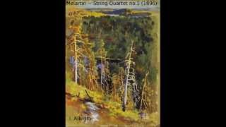 Erkki Melartin String Quartet 1 1896 [upl. by Solis]