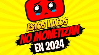 🚫MUCHOS Canales Pequeños NUNCA MONETIZARÁN por estos motivos 🚫 Contenido NO MONETIZABLE 2024 [upl. by Leund]