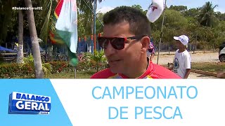 Aracaju recebeu o Campeonato Brasileiro de Pesca  Balanço Geral Manhã [upl. by Irfan]