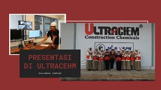 CHALOG5  Presentasi Di Ultrachem [upl. by Idnahc]