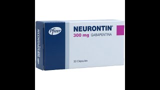 كل ما تريد معرفته عن نيورونتين في علاج الامراض العصبية Every thing about Neurontin [upl. by Aidnyc]