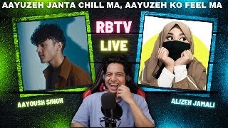 LETS TALK AAYUZEH JANTA  RBTV LIVE 😄 [upl. by Anilah]