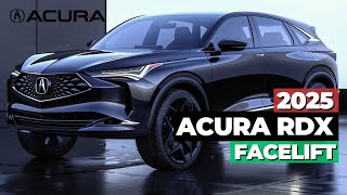 ALLNEW 2025 Acura RDX Facelift What We Know So Far Leaks amp Rumors [upl. by Huskamp115]