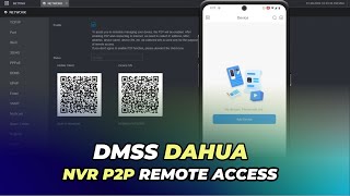 DMSS Dahua NVR P2P Remote Access [upl. by Davena]