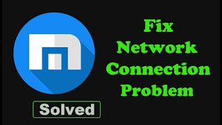 Fix Maxthon App Network amp No Internet Connection Problem in Android [upl. by Burty]