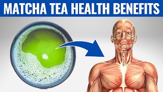 MATCHA TEA BENEFITS  7 Reasons to Start Drinking Matcha Tea Every Day [upl. by Wolram398]