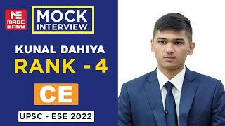 UPSC  ESE2022 Mock Interview  Kunal Dahiya  AIR4  Civil Engineering  By MADE EASY Experts [upl. by Eibur193]