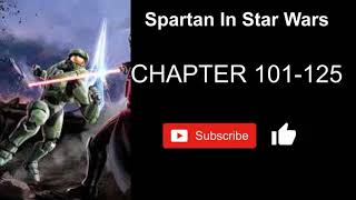 Spartan In Star Wars 101 125 [upl. by Soluk]