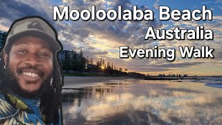 Mooloolaba Beach  Evening Walk  Mooloolaba Sunshine Coast Australia [upl. by Parthinia575]