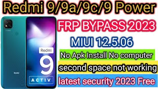 Redmi 9 FRP Bypass Latest Security 2023  Redmi 9 M2006C3MIIGoogle Lock Unlock MIUI 125 WithoutPC [upl. by Etta]