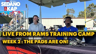 Sedano amp Kap Jared Verse Joins Live From LMU  Rams Training Camp [upl. by Comyns]