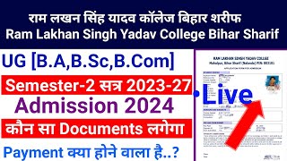 Rlsy College Bihar Sharif UG Semester2 BaBscBcom Admission 2024 online Admission Form Apply 2024 [upl. by Ylenaj360]