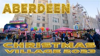 Aberdeen Christmas village 2023 [upl. by Eenattirb830]