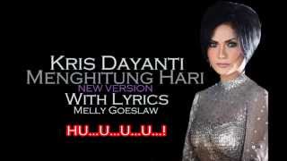 Krisdayanti  Menghitung Hari quotNew Versionquot With Lyrics HD [upl. by Willing711]