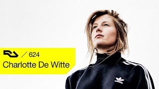 Charlotte De Witte  Resident Advisor Podcast 624 14 May 2018 TECHNO [upl. by Nafri]