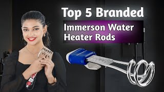 Top 5 Branded Immerson Water Heater Rods Under ₹1500  Top 5 Cheap Water Heater 2025 waterheater [upl. by Neetsyrk]