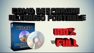 Como Descargar UltraISO 100 FULL PortableWindows 78 amp 10GRATIS 2015 [upl. by Ninahs]