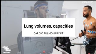 Lung volumes amp Capacities CardioPulmonary PT Lec 2 [upl. by Ylesara]