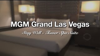 🏨 MGM Grand Las Vegas  Stay Well Tower Spa Suite 🇺🇸 [upl. by Nadeau]