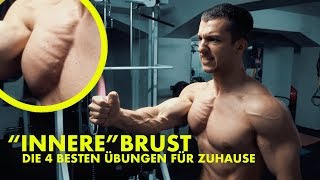 quotInnerequot Brust  die 4 besten Übungen für Zuhause [upl. by Vez237]