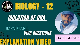 Isolation Of DNA Experiment  VivaVoice Questions On DNA Isolation Experiment biology Jageshsir [upl. by Danczyk]