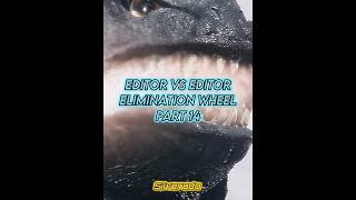 Editor VS Editor Elimination Wheel Part 14 SpinoZillaEditz vs LegendaryEditzYT [upl. by Lathan]