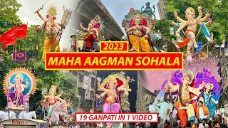 MAHA AAGMAN SOHALA 2023  MUMBAI GANPATI AAGMAN 2023  MUMBAI GANESHUTSAV 2023 [upl. by Deehan]