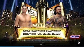 Gunther vs Gomez World Title pt 2 [upl. by Koa]