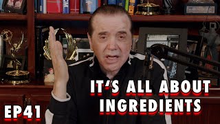 It‘s All About Ingredients  Chazz Palminteri Show  EP 41 [upl. by Rosane540]